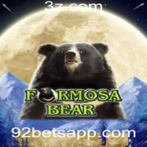Descubra o Fascinante Jogo FormosaBear e a Estratégia com 92 Bet