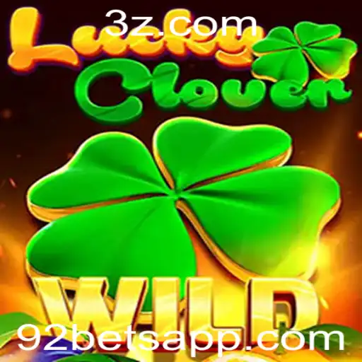 Descubra o Fascinante Mundo de LuckyClover e o Fenômeno das Apostas 92 Bet